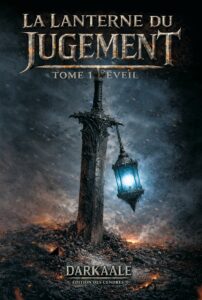 La Lanterne du Jugement - Tome 1 ÉVEIL