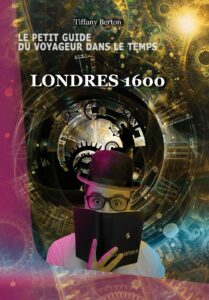 Le Petit Guide du Voyageur dans le Temps