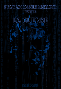 Pour un Monde Meilleur Tome 3