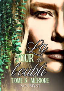 La TOUR de l'oubli Tome 3